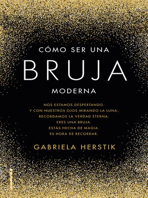 cover image of Cómo ser una bruja moderna